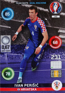 EURO 2016 TEAM MATE / GOAL MACHINE Ivan Perišić #143