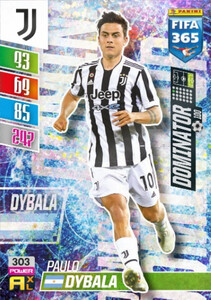 2022 FIFA 365 Juventus POWER Paulo Dybala #303
