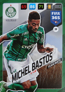 2018 FIFA 365 TEAM MATE Michel Bastos #40