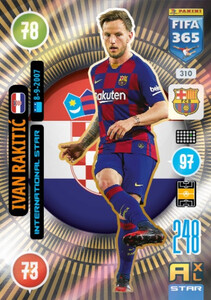 2021 FIFA 365 INTERNATIONAL STAR Ivan Rakitić #310