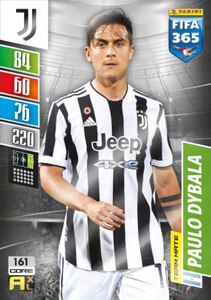 2022 FIFA 365 Juventus TEAM MATE Paulo Dybala #161