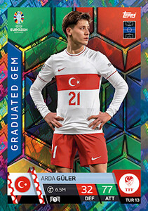 Euro 2024 TURKEY GRADUATED GEM Güler - TUR13