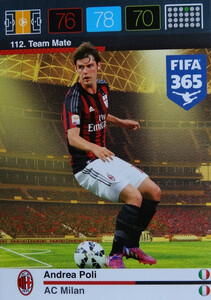 2016 FIFA 365 TEAM MATE AC MILAN Andrea Poli #112