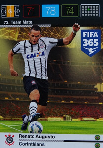 2016 FIFA 365 TEAM MATE CORINTHIANS  Renato Augusto #73