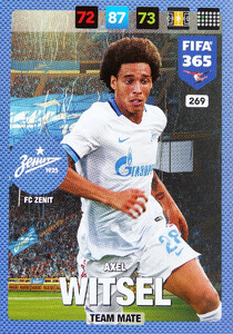 2017 FIFA 365 TEAM MATE Axel Witsel #269