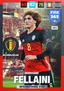 2017 FIFA 365 NATIONAL TEAM Marouane Fellaini  #283