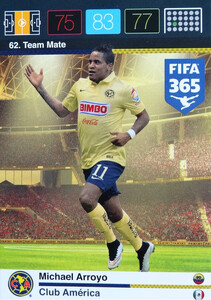 2016 FIFA 365 TEAM MATE CLUB AMERICA Michael Arroyo #62